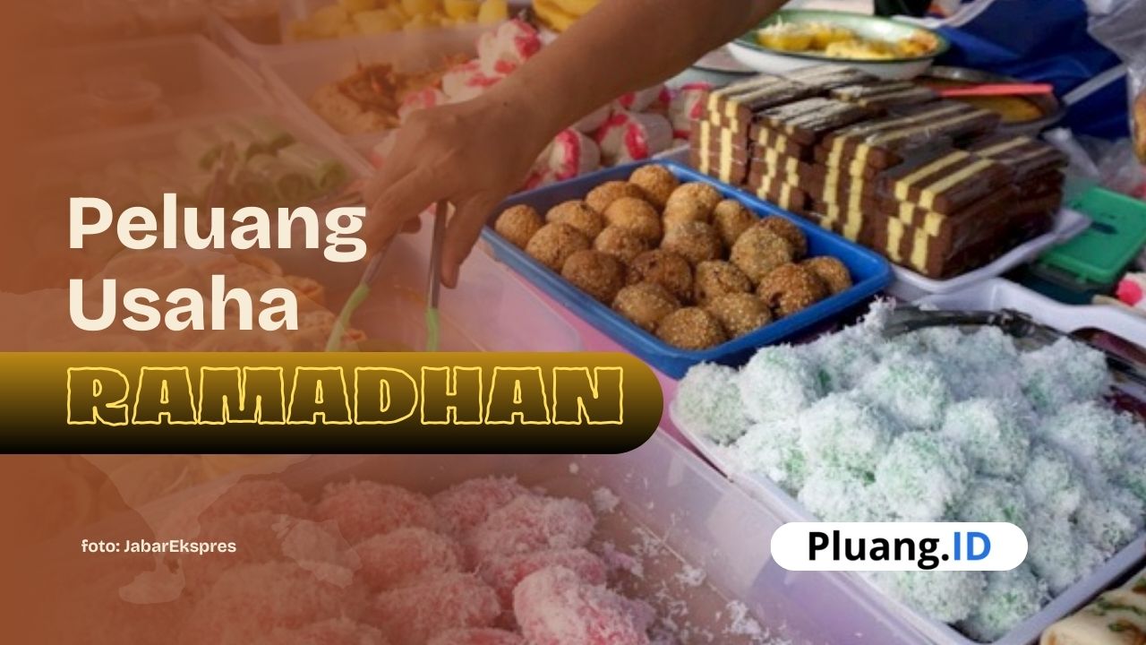 Ramadhan Selalu Berkah, Ini Ide Usaha Kecil yang Cepat Untung