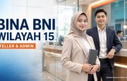 Lowongan Bina BNI Kantor Wilayah 15 Dibuka, Lulusan SMA–S1 Bisa Daftar hingga 24 Juli 2026