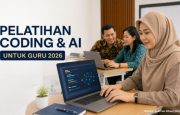 Pelatihan Coding dan AI untuk Guru 2026 Dibuka, Kuota 50 Peserta hingga 10 Agustus
