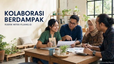 Rubrik Mitra Pluang.ID, Membuka Ruang Kolaborasi yang Berdampak